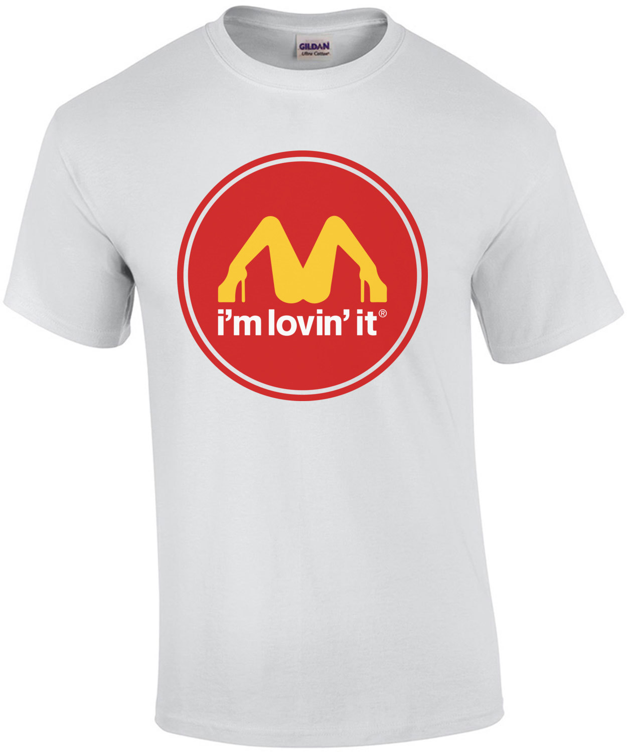 I M Lovin It Mcdonald S Parody T Shirt