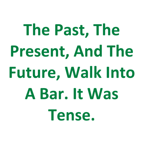 the-past-the-present-and-the-future-walk-into-a-bar-it-was-tense-shirt