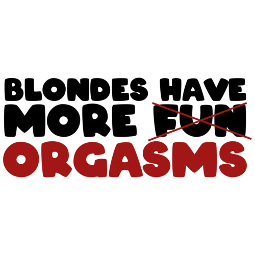 Blondes Have More Fun Orgasms 9764