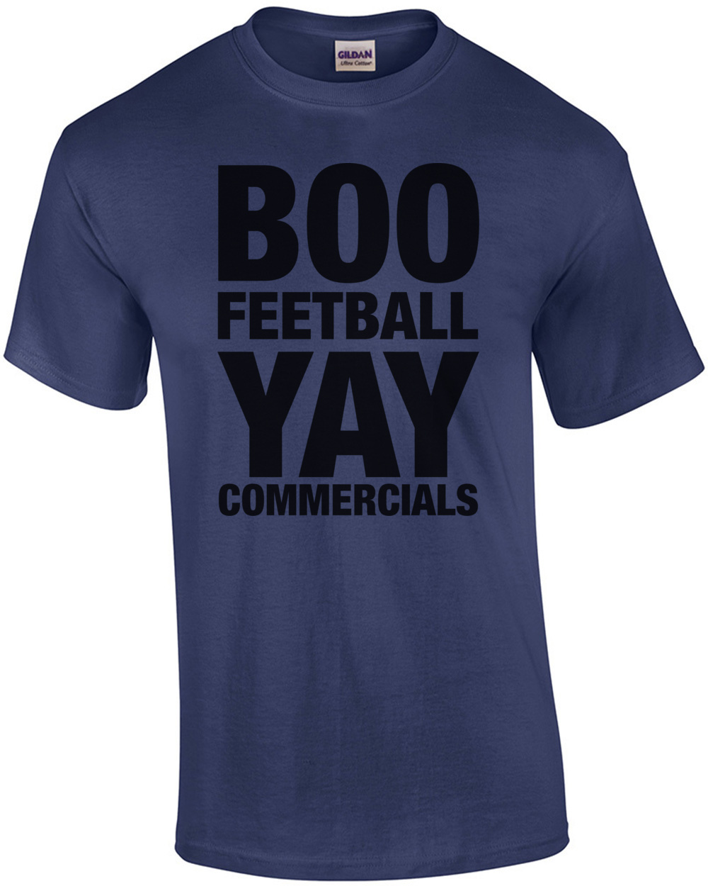 Boo Feetball Yay Commercials Funny Super Bowl Shirt