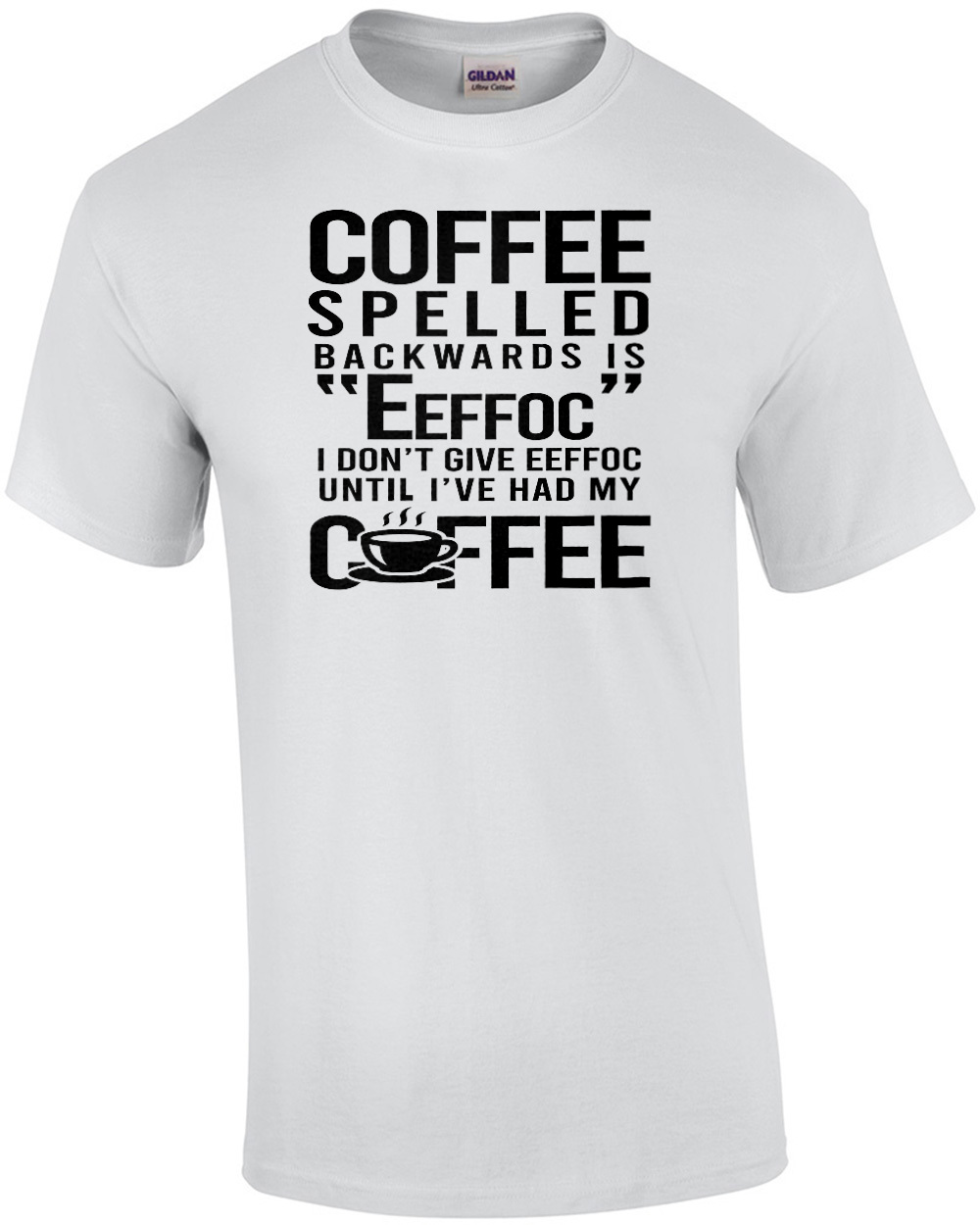 Mickey Mouse Coffee Spelled Backwards Is Eeffoc I Don't Give Eeffoc T-Shirt  - TeeNavi