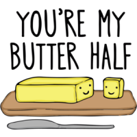 You're my butter half pun t-shirt