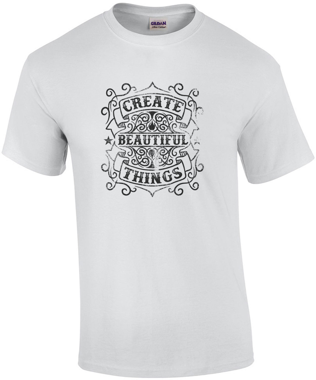 Create Beautiful Things Motivational T-Shirt