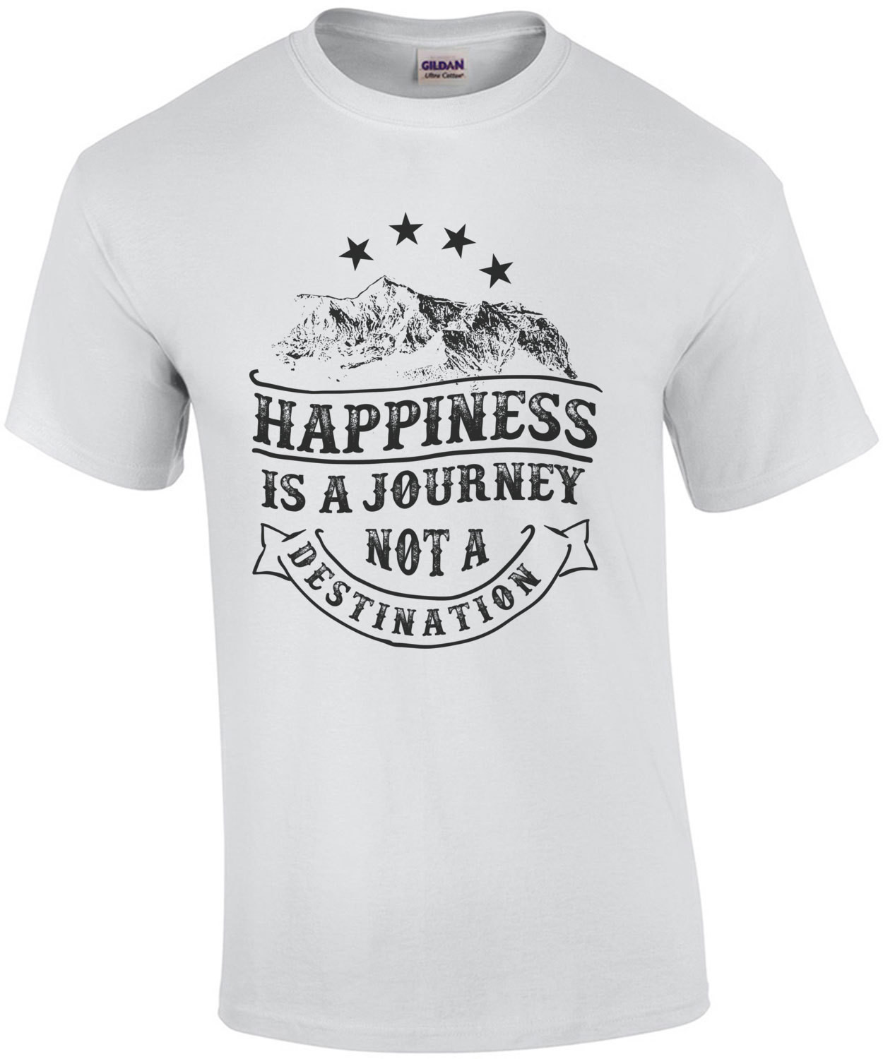 Happiness Is A Journey Not A Destination T-Shirt