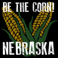 Be the corn - Nebraska T-Shirt