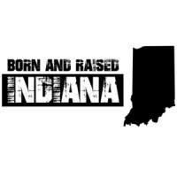 Born and raised Indiana - Indiana T-Shirt