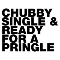 Chubby Single And Ready For A Pringle Funny T-Shirt