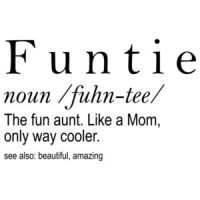 Funtie - Like a mom only way cooler - funny aunt t-shirt