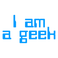 I Am A Geek Shirt