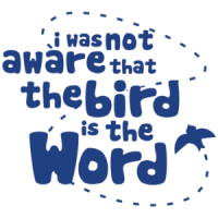 I Was Not Aware That The Bird Is The Word Funny Shirt