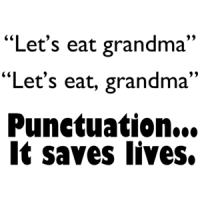 Let's Eat Grandma.  Punctuation Saves Funny Shirt