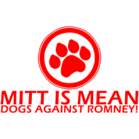 Mitt Is Mean Dogs Against Romney - Anti Mitt Romney Shirt