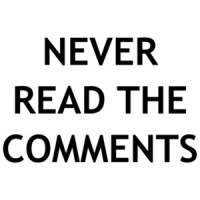 Never read the comments - funny t-shirt