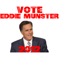 Vote Eddie Munster - Anti Mitt Romney Shirt