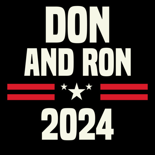 Don And Ron 2024 Tshirt Large 