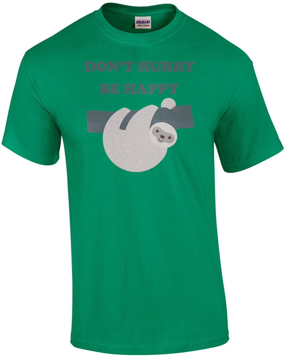 Don't hurry be happy - funny sloth t-shirt | eBay