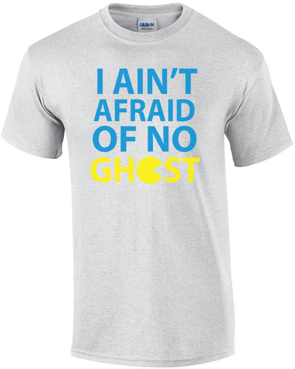 I Ain T Afraid Of No Ghost Pac Man T Shirt
