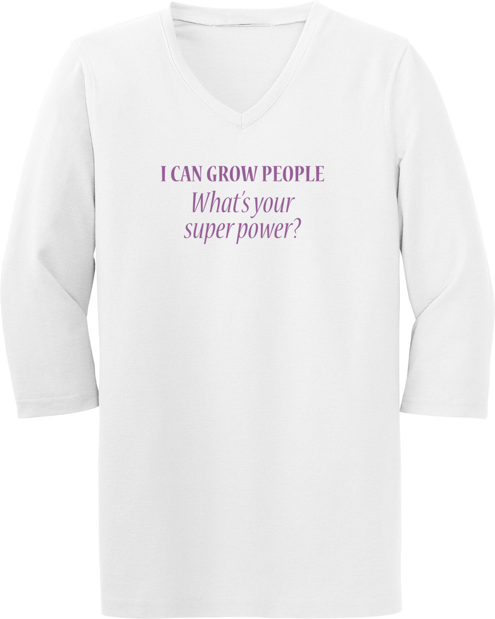 I Can Grow People What S Your Super Power Funny Maternity Shirt