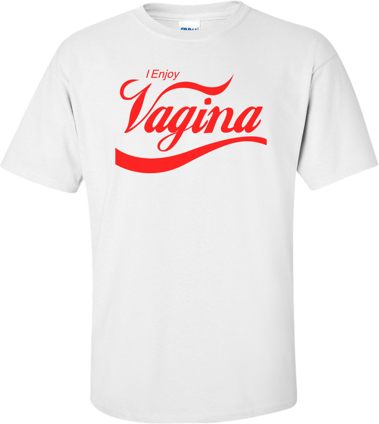 I Enjoy Vagina Shirt