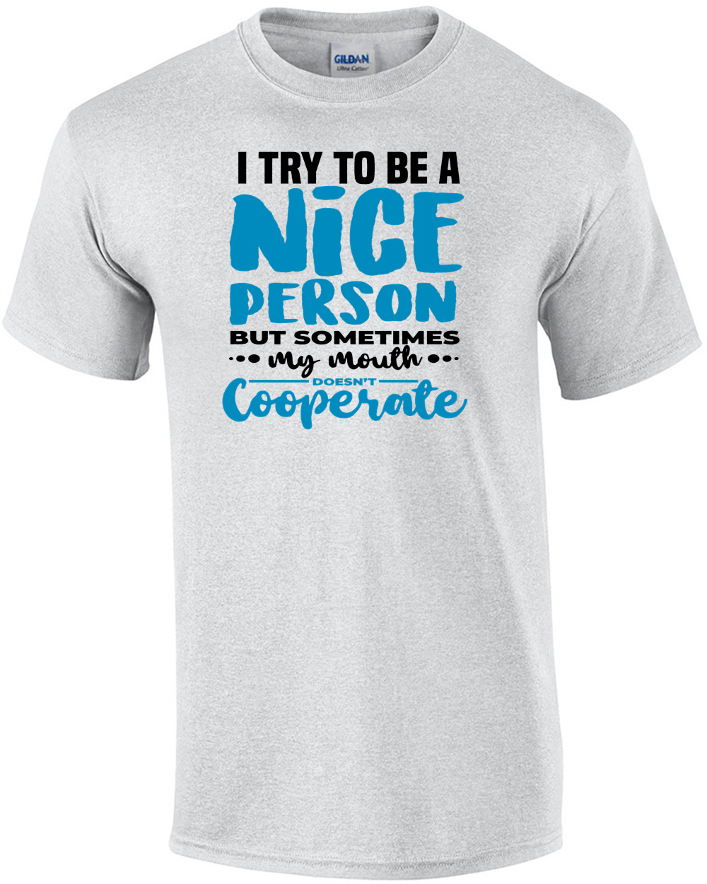 be a nice person shirt