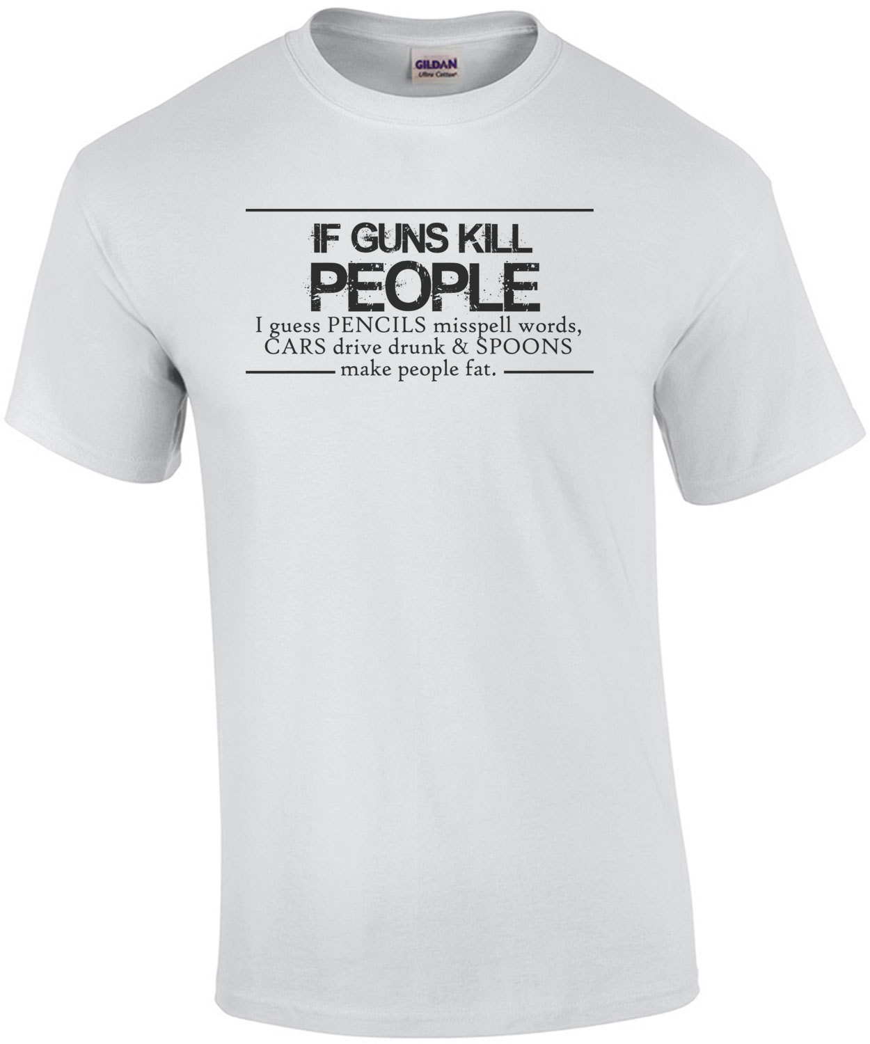 If Guns Kill People I Guess Pencils Misspell Words Funny Gun T Shirt 2712