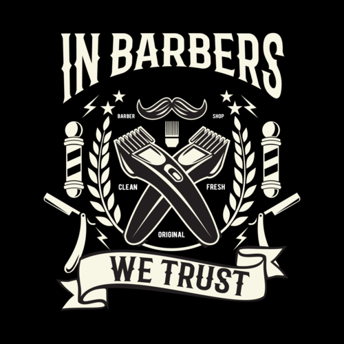 In Barbers We Trust T-Shirt