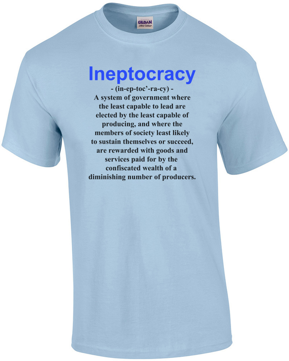 Ineptocracy Definition - Political T-shirt | eBay