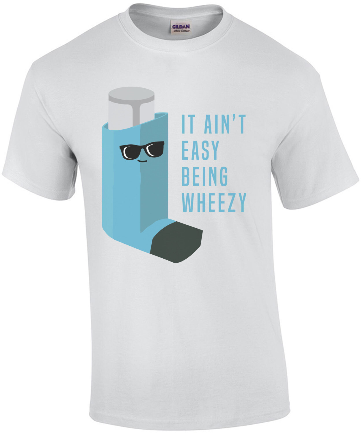 It ain't easy being wheezy funny asthma tshirt