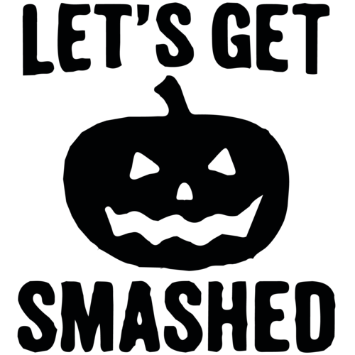 Lets Get Smashed Halloween Pumkin T Shirt Shirt 5243