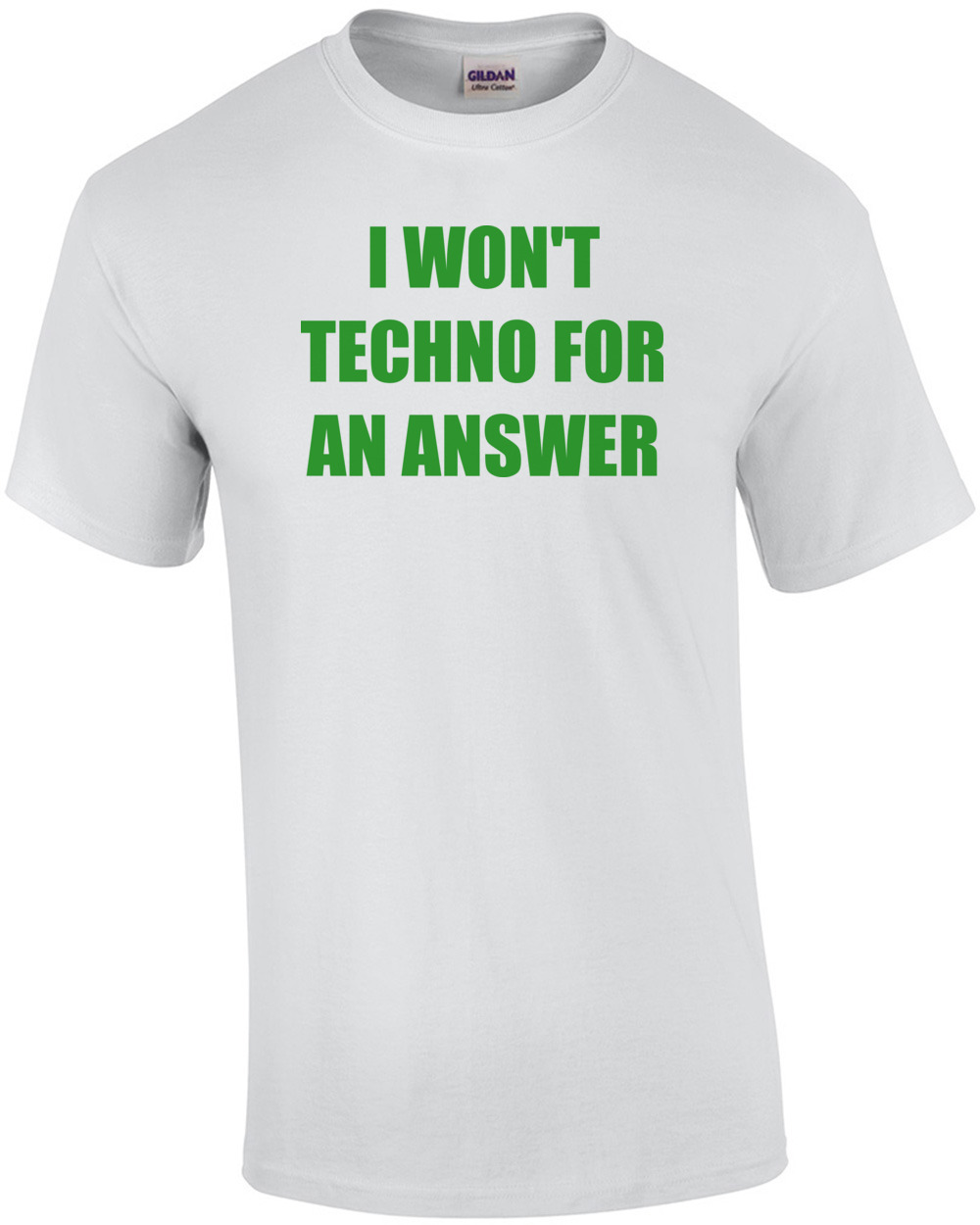 Techno Is The Answer T-Shirt