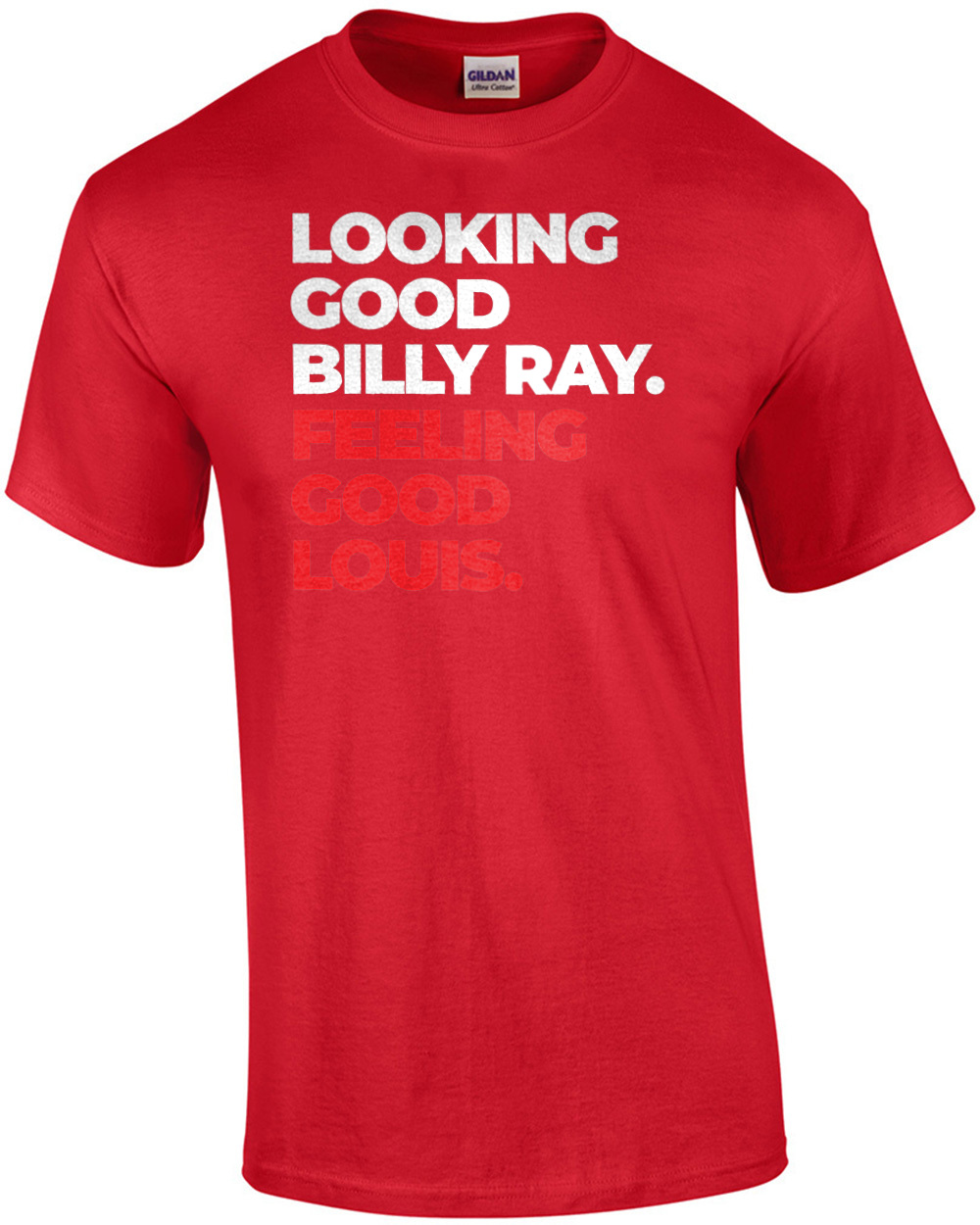  Looking Good Billy Ray feeling good Louis tshirt : Clothing,  Shoes & Jewelry
