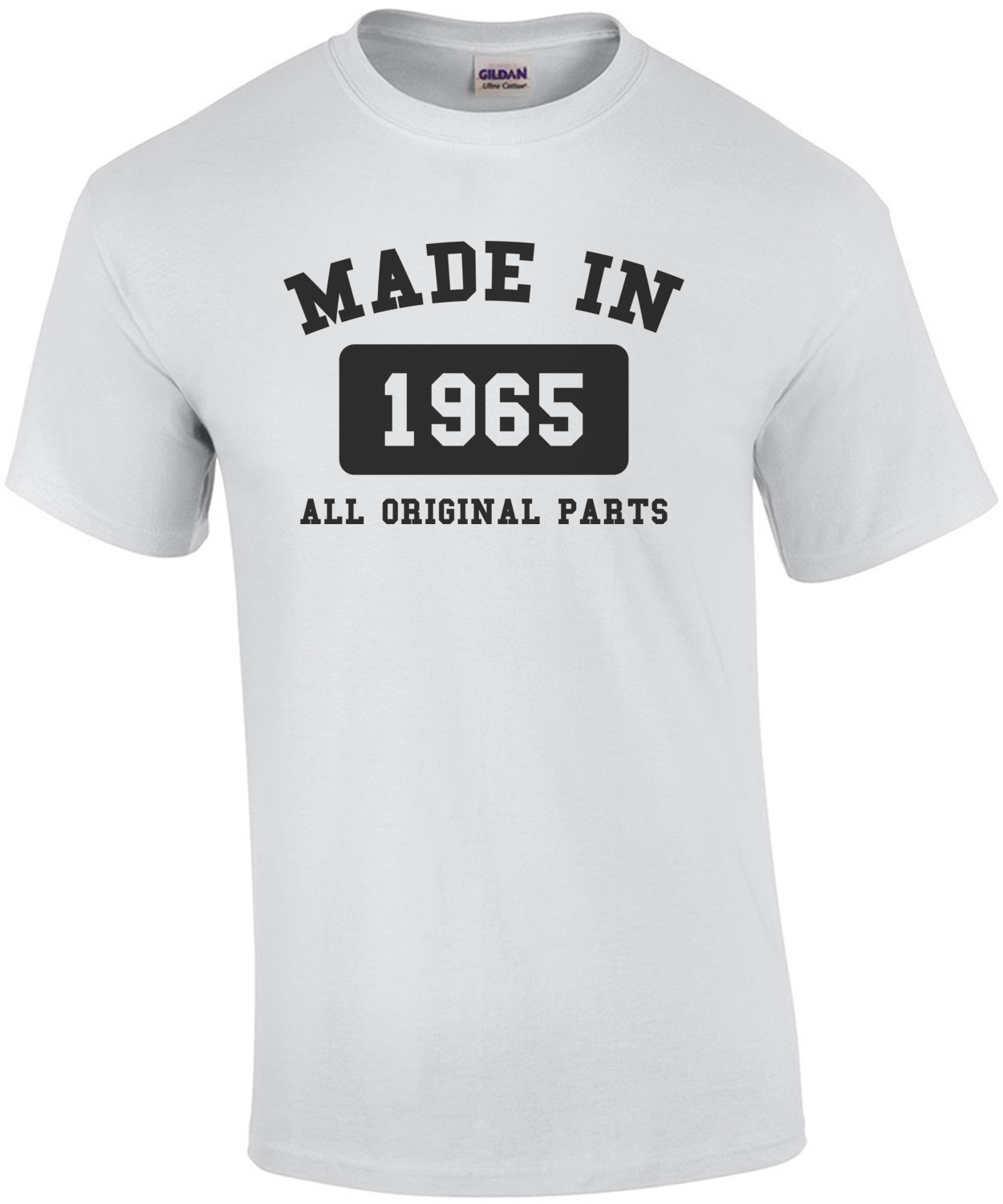 Made In Birth Year Custom Tee shirt