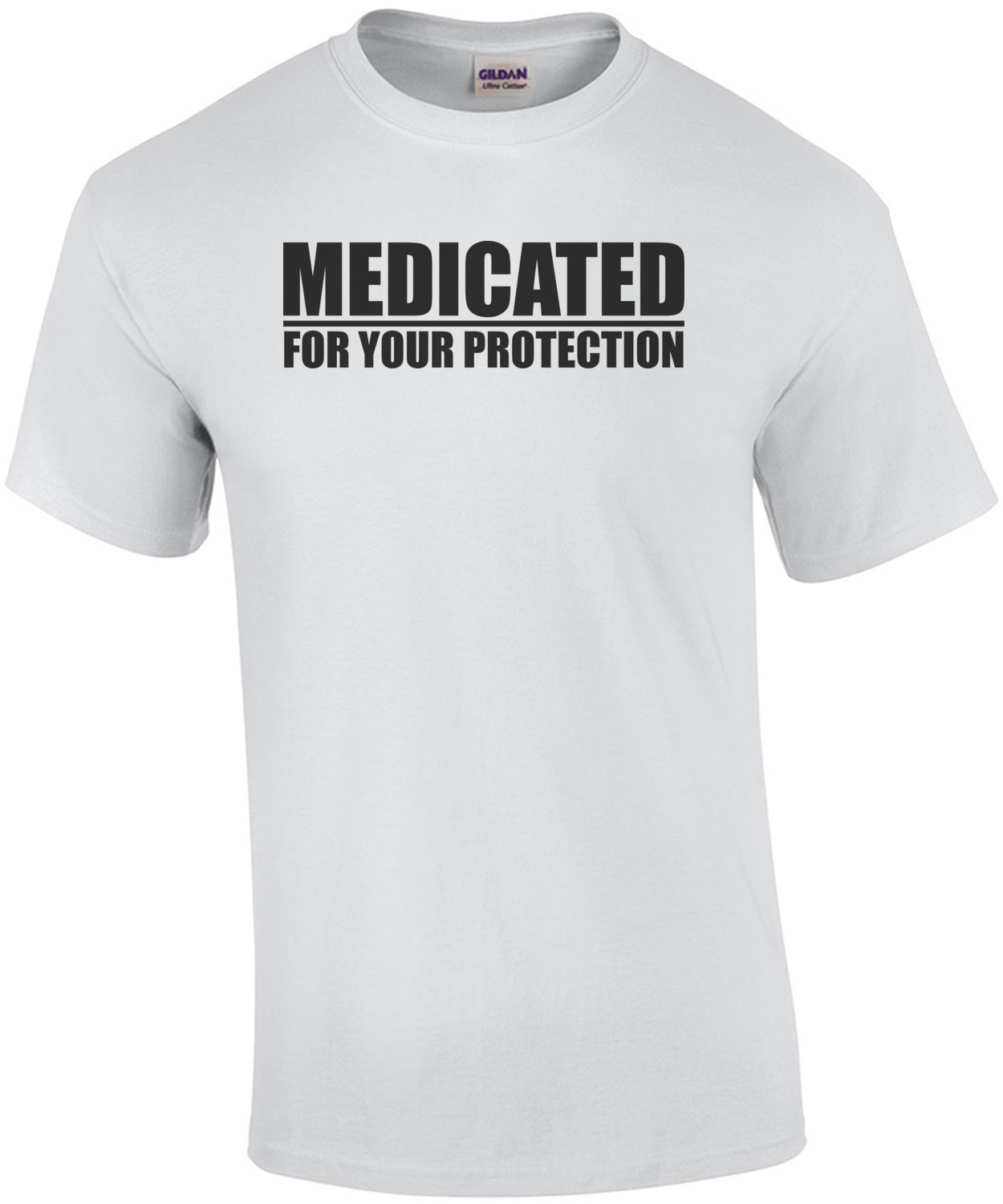 Medicated - For Your Protection shirt