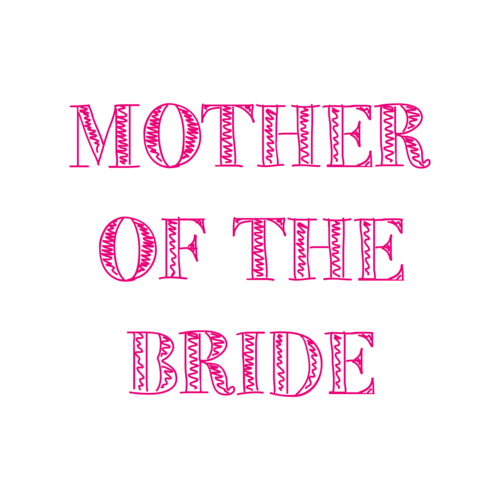 Mother Of The Bride Shirt