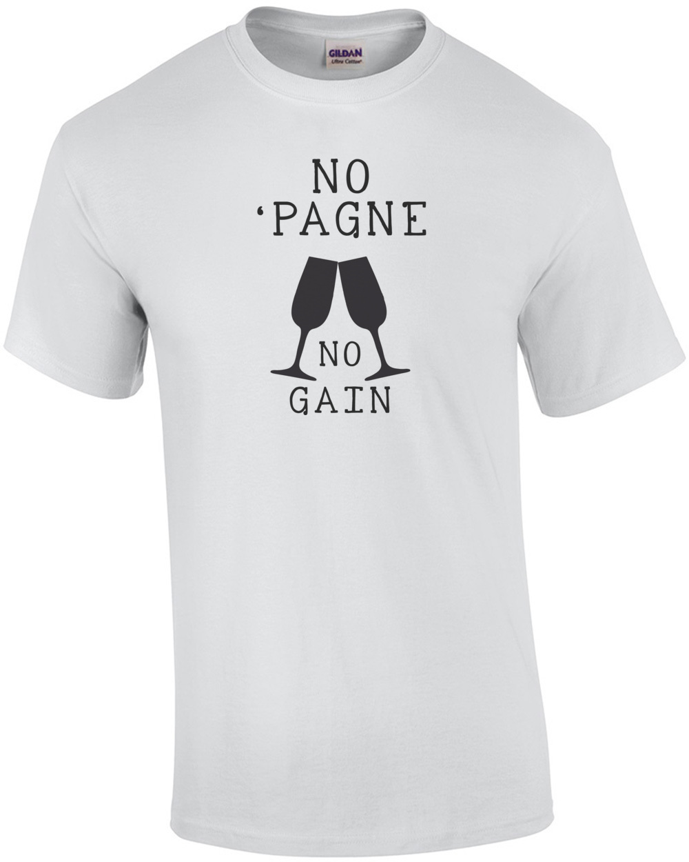 No Pagne No Gain Funny Champagne Drinking T Shirt eBay