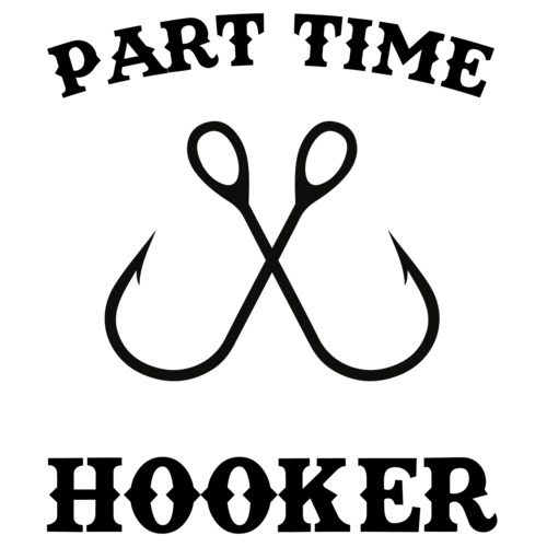 Download Part Time Hooker Funny Fishing T Shirt