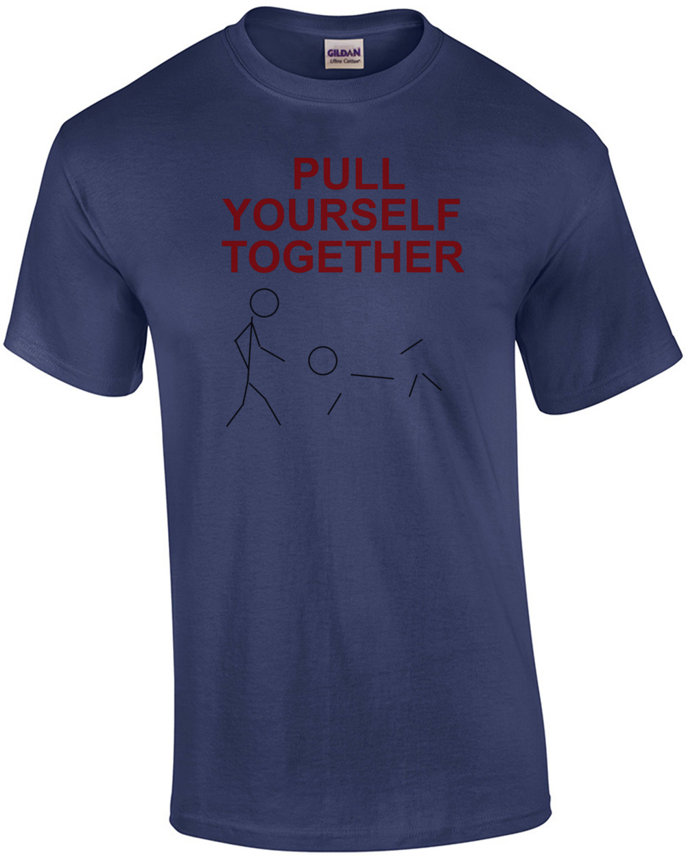 Pull Yourself Together - Funny Stick Figure T-Shirt