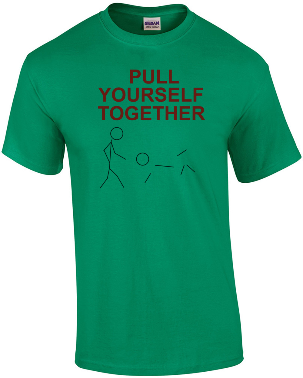 Pull Yourself Together - Funny Stick Figure T-Shirt