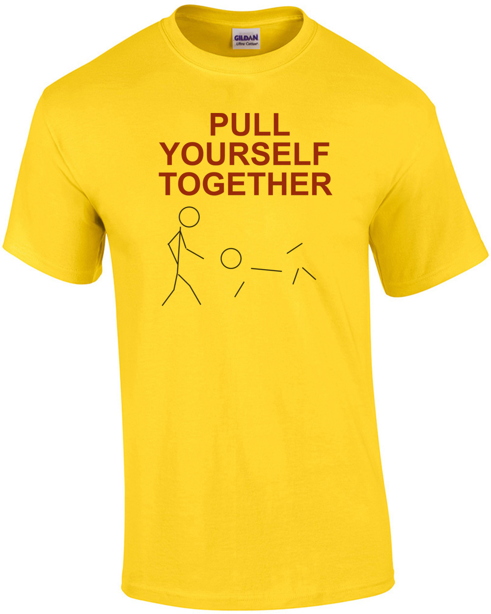 Pull Yourself Together - Funny Stick Figure T-Shirt