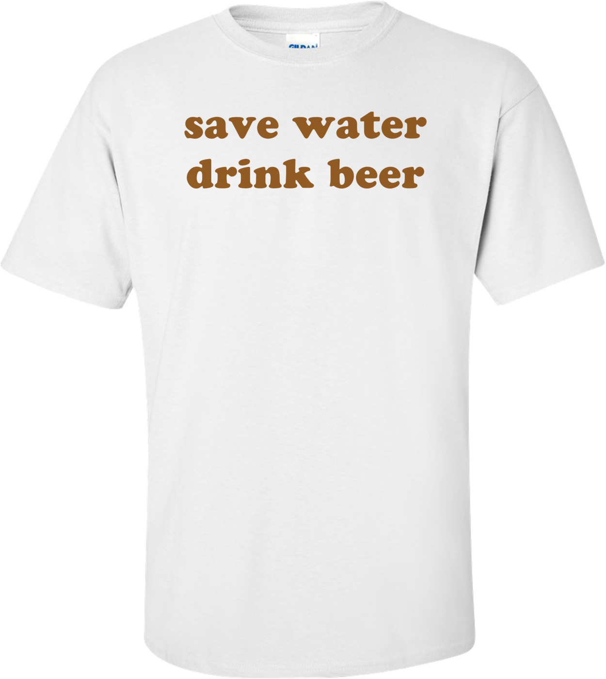 save water drink beer shirt