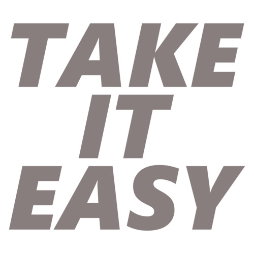 Take It Easy T-Shirt