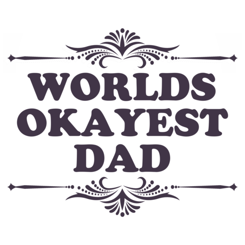 Worlds Okayest Dad Funny T Shirt 